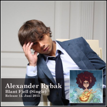 RadioLudo.no : Alexander Rybak: “Blant Fjell”. Single.