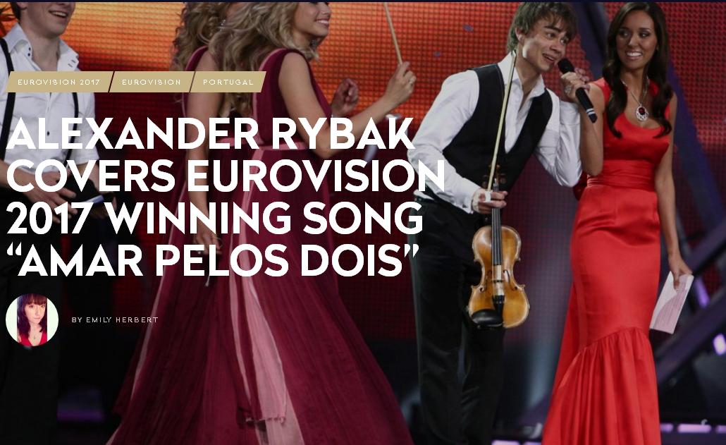 Alexander Rybak covers Eurovision 2017 Winning Song “Amar Pelos Dois”